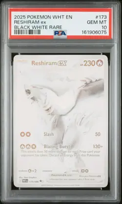 2025 POKEMON WHT EN-WHITE FLARE BLACK WHITE RARE #173 RESHIRAM EX PSA 10 - Image 1