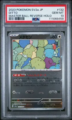 Psa 10 Ditto 132/165 Sv2a: Pokemon Card 151 Holo (Japanese) Masterball - Image 1