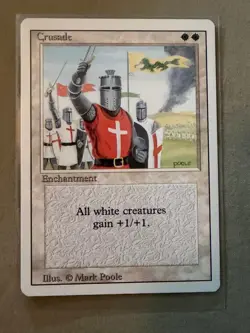 Magic: The Gathering BANNED Card - Crusade - Revised Edition 1995 Near Mint - Image 1