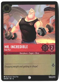 Disney Lorcana TCG Mr. Incredible Bob Parr 104/204 Foil Wilds Unknown - Image 1