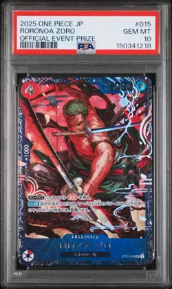 2025 ONE PIECE JAPANESE PROMOS OFFICIAL EVENT PRIZE #015 RORONOA ZORO PSA 10 - Image 1