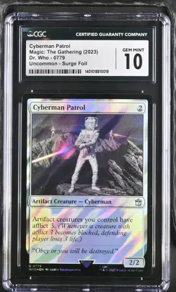 CGC GEM MINT 10 Cyberman Patrol 2023 Doctor Who #0779 Surge Foil MTG - Image 1