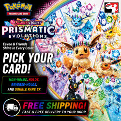 Choose your Prismatic Singles, Normal/Holo/Reverse FREE SHIP on 2+ cards! - Image 1