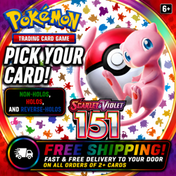 Choose your Pokemon 151 Singles, Normal/Holo/Reverse FREE SHIP on 2+ cards! - Image 1