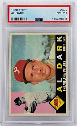 1960 Topps #472 Al Dark Card - Graded PSA 8 NM-MT, Philadelphia Phillies - Image 1