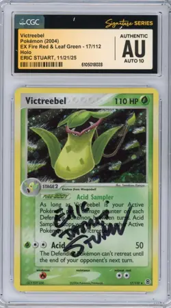 CGC AUTO 10 Signed Eric Stuart - Victreebel (17/112) Fire Red & Leaf Green Holo - Image 1