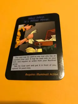 NICE IDEA, IT’S MINE NOW : Illuminati INWO CCG One With All TCG PLOT Rare card - Image 1