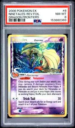2006 POKEMON EX DRAGON FRONTIERS #8 NINETALES-REVERSE FOIL PSA 8 - Image 1