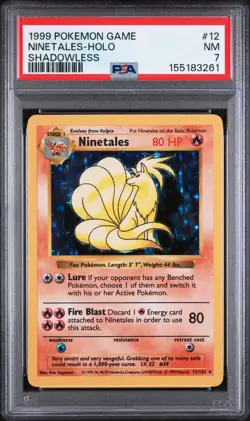 1999 POKEMON GAME #12 NINETALES-HOLO SHADOWLESS PSA 7 - Image 1