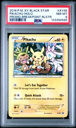 2016 POKEMON XY BLACK STAR PROMO BREAKPOINT BLISTERS #XY95 PIKACHU-HOLO PSA 8 - Image 1