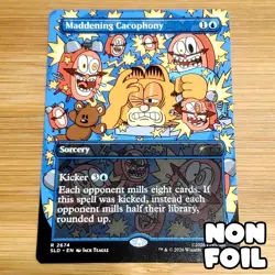 Maddening Cacophony, Non-Foil, Garfield Secret Lair 2674, Magic MTG NM - Image 1