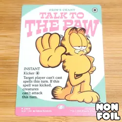 Orim's Chant - Talk to the Paw, Garfield Secret Lair - 2669, Magic MTG NM - Image 1