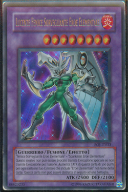 LUCENTE FENICE SORVEGLIANTE EROE ELEMENTALE • Ultra R • EOJ IT033 • Unl • Yugioh - Image 1