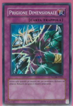 PRIGIONE DIMENSIONALE (Dimensional Prison) • Super R • WC08 IT003 • #2• Yugioh - Image 1