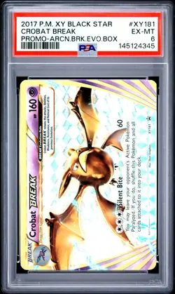 2017 POKEMON XY BLACK STAR PROMO ARCANINE BREAK EVOLUTION BOX CROBAT BREAK PSA 6 - Image 1