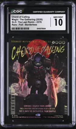 CHORD OF CALLING | MTG: Secret Lair | TMNT The Last Ronin (Foil) GEM MINT 10 - Image 1