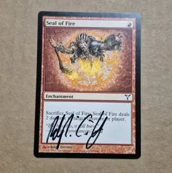 UNPLAYED SIGNED NM Dissension Seal of Fire MTG Magic RALPH HORSLEY EDH CUBE VTG - Image 1