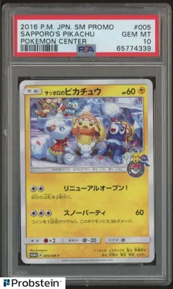 2016 Pokemon JPN SM Promo Center #005 Sapporo's Pikachu PSA 10 GEM MINT - Image 1