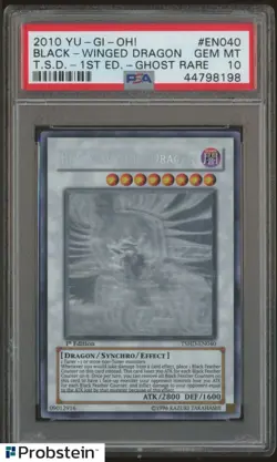 2010 Yu-Gi-Oh! T.S.D. 1st Ed Ghost Rare #EN040 Black Winged Dragon PSA 10 - Image 1
