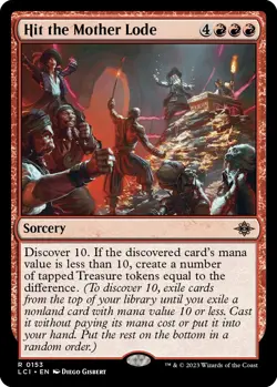 NM Foil - Hit the Mother Lode [LCI - 153] The Lost Caverns of Ixalan - Image 1