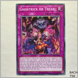 Ghostrick or Treat - BACH-EN076 - Common 1st Edition Yugioh - Image 1