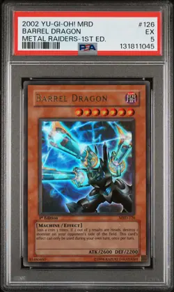 2002 YU-GI-OH! MRD-METAL RAIDERS 1ST EDITION #126 BARREL DRAGON PSA 5 - Image 1
