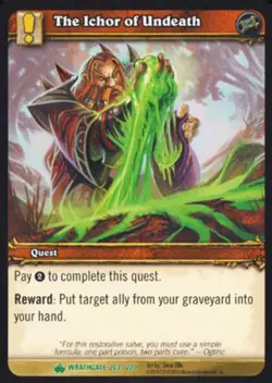 World of Warcraft TCG The Ichor of Undeath - Wrathgate 203/220 - Image 1