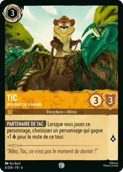 Carte Disney Lorcana Chapitre 6 Tic - Ami dont on a besoin 006/204 Commune FR - Image 1