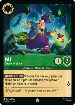Carte Disney Lorcana Chapitre 7 Pat - Crapule de pirate 089/204 Commune FR - Image 1