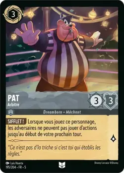 Carte Disney Lorcana Chapitre 5 Pat - Arbitre 195/204 Peu Commune FR - Image 1