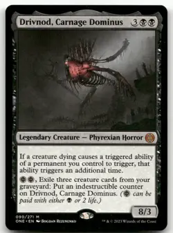Drivnod, Carnage Dominus #90 (NM) Phyrexia All Will Be One ONE Magic MTG - Image 1
