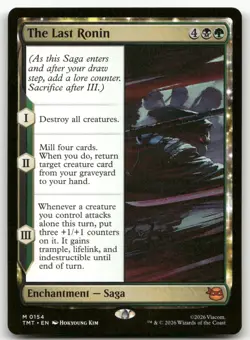 The Last Ronin #154 (NM) Teenage Mutant Ninja Turtles TMT Magic MTG - Image 1