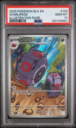 2025 POKEMON BLK EN-BLACK BOLT ILLUSTRATION RARE #133 WHIRLIPEDE PSA 10 - Image 1