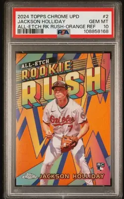 2024 Topps Chrome UPD Jackson Holliday All-etch Orange Refractor/25 PSA 10 RC - Image 1