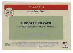 2025 Topps Chrome Platinum Ty Madden RC Rookie On-Card Auto #CPA-TM Tigers - Image 2