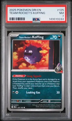 2025 POKEMON DRI EN-DESTINED RIVALS #125 TEAM ROCKET'S KOFFING PSA 7 - Image 1