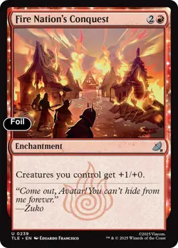 Fire Nation's Conquest (0239) Foil 239 Avatar: The Last Airbender: Eternal-Le... - Image 1
