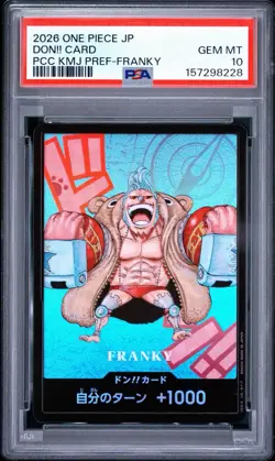 2026 ONE PIECE JAPANESE KUMAMOTO PREFECTURE FRANKY DON!! CARD PSA 10 - Image 1
