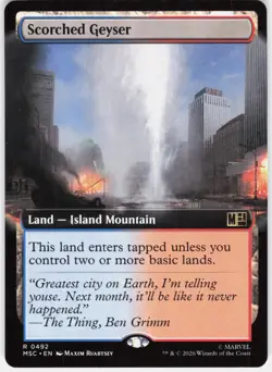 MAGIC MTG SCORCHED GEYSER (EXTENDED ART) 492 COMMANDER: MARVEL SUPER HEROES - Image 1