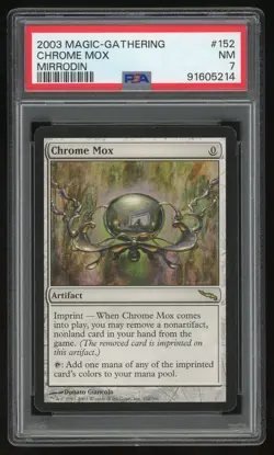 2003 MTG Magic the Gathering Card Mirrodin #152 Chrome Mox PSA 7 TCG - Image 1