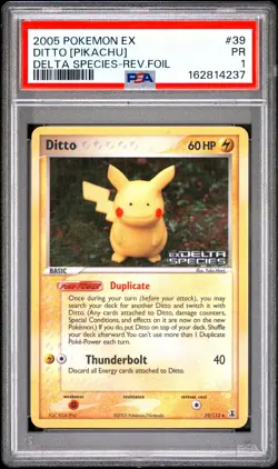 2005 POKEMON EX DELTA SPECIES #39 DITTO [PIKACHU]-REVERSE FOIL PSA 1 - Image 1