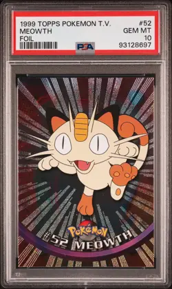 1999 TOPPS POKEMON TV FOIL #52 MEOWTH PSA 10 - Image 1