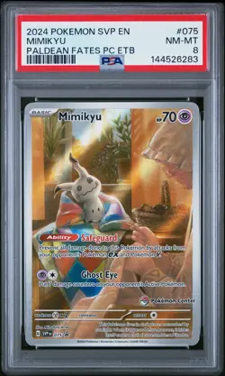 Mimikyu 075/091 Paldean Fates Pokemon Center Elite Trainer Box Pokemon PSA 8 - Image 1