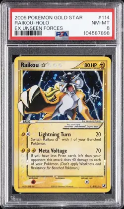 2005 POKEMON EX UNSEEN FORCES GOLD STAR #114 RAIKOU-HOLO PSA 8 - Image 1