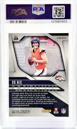 2024 Panini Prizm Bo Nix No Huddle Prizm RC PSA 10 #309 Denver Broncos - Image 2