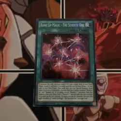 YUGIOH RANK-UP-MAGIC THE SEVENTH ONE MP15-EN033 SECRET 1ST EDITION NM - Image 1