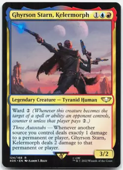 Ghyrson Starn, Kelermorph - 124/168 Warhammer 40K 40,000 Rare Magic - NM/LP - Image 1