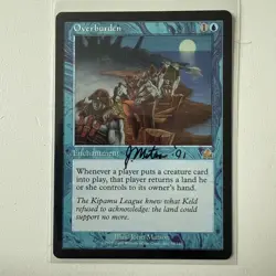 1x Overburden Signed By John Matson MTG Prophecy Free Shipping - Image 1