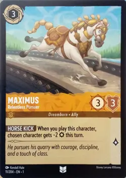 11/204 MAXIMUS RELENTLESS PURSUER THE FIRST CHAPTER UNCOMMON DISNEY LORCANA CARD - Image 1