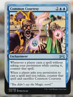 Common Courtesy #22 (NM) Unsanctioned UND Magic MTG - Image 1